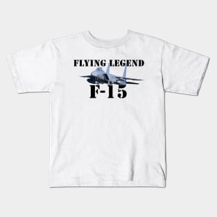 F-15 flying legend Kids T-Shirt